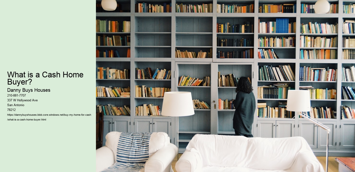 What is a Cash Home Buyer?