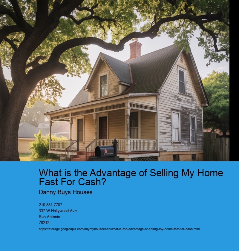 What is the Advantage of Selling to a Cash Home Buyer?