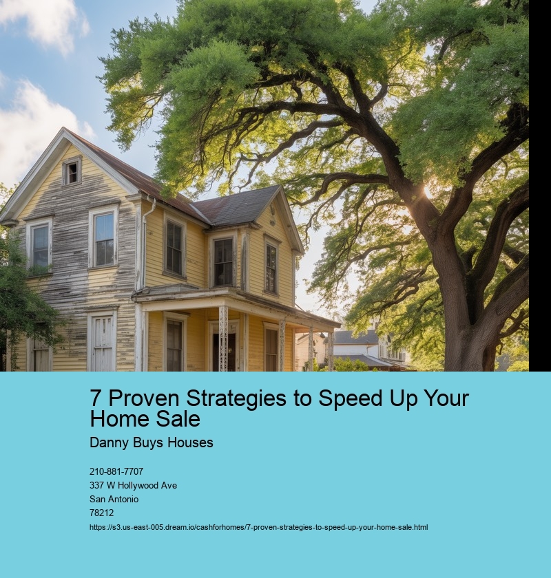 7 Proven Strategies to Speed Up Your Home Sale