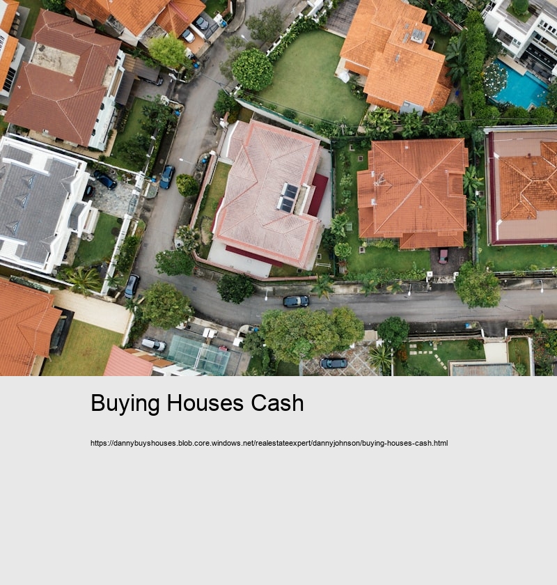 Buying Houses Cash